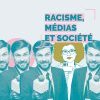 Racisme, médias et société