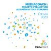 Mediacoach - Projets d'éducation aux (...)